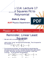 Physics 114: Lecture 17 Least Squares Fit To Polynomial: Dale E. Gary