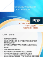 Protective Devices and Coordination: PPT by A. Vinod Kumar Reddy 11011A0247 Iv B.Tech (Reg)