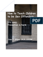 How To Teach Children To Be Sex Offenders