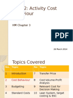 Topic 2: Activity Cost Behaviour: HM Chapter 3