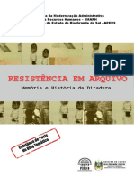 RESISTENCIA EM ARQUIVO Memoria e Historia Da Ditadura