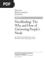 Needfinding - The Why and How of Uncovering Peoples Needs