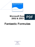 Microsoft Excel 2002 & 2003: Fantastic Formulas