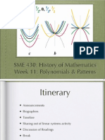 SME 430: History of Mathematics Week 11: Polynomials & Patterns