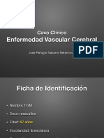 Caso Clínico-Enfermedad Vascular Cerebral