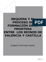 Requena y El Proceso de Formación de La Frontera Entre Los Reinos de Valencia y Castilla