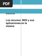 Los Recursos MIDI y Sus Aplicaciones A La Música