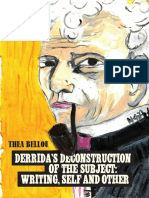 Bellou, Thea - Derrida, Jacques-Derrida's Deconstruction of The Subject - Writing, Self and Other-Peter Lang AG, Internationaler Verlag Der Wissenschaften (2013)