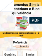 Medicamentos Similares, Genéricos e Bioequivalência