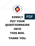 Kindly Put Your Questionnaire Into This Box. Thank You