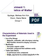 Experiment 1: Characteristics of Matter: Apolega, Melissa Ann Kim Dizon, Diane Marie Group 1