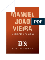 A Princesa Do Gelo - Manuel João Vieira