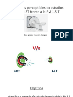 Diferencias Perceptibles en Estudios Con RM 3T Frente A La RM 1.5 T