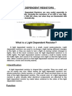 Light Dependent Resistors