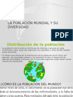 La Población Mundial y Su Diversidad