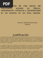 La Militancia y La Clandestinidad en La Guerrilla