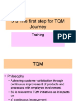 5 S The First Step For TQM Journey: Training