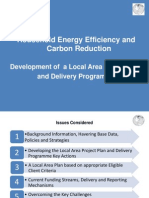 Household Energy Efficiency and Carbon Minimisation