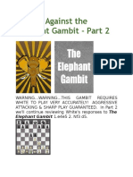 Playing Against The Elephant Gambit Part 2