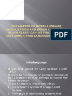 Interlanguage, Fossilization and Error Correction