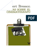 Bresson Robert - Notas Sobre El Cinematografo