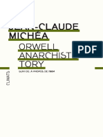 Orwell Anarchiste Tory Michea Jean Claude