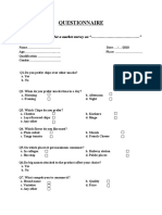 Questionnaire: Please Fill Up The Form For A Market Survey On " "