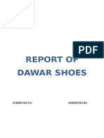 Report of Dawar Shoes: Submitted To: Submitted by