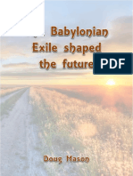 Watchtower: The Babylonian Exile Shaped The Future by Doug Mason - 2015