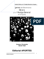 Fernández, Gustavo y Vidal, Daniel - Orígenes Del Movimiento Obrero y La 1º Huelga General en Uruguay