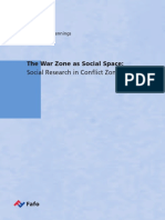 Social Research in Conflict Zones: The War Zone As Social Space