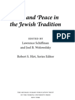 War and Peace in The Jewish Tradition: Edited by Lawrence Schiffman and Joel B. Wolowelsky Robert S. Hirt, Series Editor