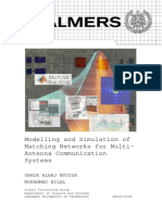 Modelling and Simulation of Matching Networks For Multi-Antenna Communication Systems