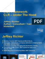 CLR - Under The Hood: Jeffrey Richter Author / Consultant / Trainer Wintellect