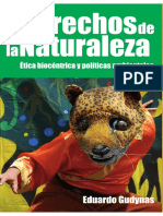 Derechos de La Naturaleza, Etica Biocentrica y Politicas Ambientales - Eduardo Gudynas