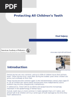 Protecting All Children's Teeth: Oral Injury