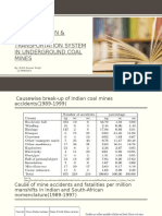 Advanced Men & Material Transportation System in Underground Coal Mines