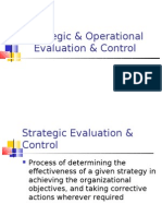 Strategic & Operational Evaluation & Control