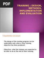 Training: Design, Methods, Implementation and Evaluation