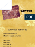 Wereke Wereque Huereque Guereque