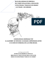 Consecuencias Generadas Por El Alzheimer en Adultos de Edades Comprendidas Entre 60 - 80 Años en La República Bolivariana de Venezuela en La Última Década.