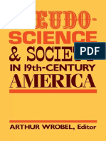 Wrobel, Arthur (Ed.) - Pseudo-Science and Society in 19th-Century America (1987)