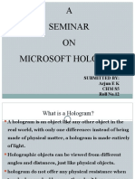 A Seminar ON Microsoft Hololens: Submitted By: Arjun E K CHM S5 Roll No.12