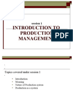 Introduction To Production Management: Session 1