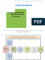 The Business Vision & Mission: Strategic Management: Concepts & Cases Fred David