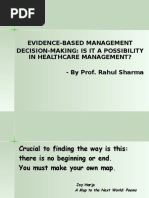 Evidence-Based Management Decision-Making: Is It A Possibility in Healthcare Management? - by Prof. Rahul Sharma