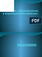 Fauvismo, Expressionismo e Expressionismo Abstrato