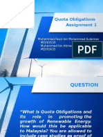 Quota Obligations Assignment 1: Muhammad Fauzi Bin Muhammad Sulaiman ME093539 Muhammad Bin Ahmad Kahar ME093635