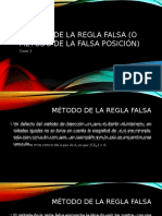 Método de La Regla Falsa (O Falsa Posición)