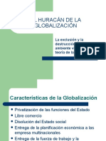 El Huracán de La Globalización